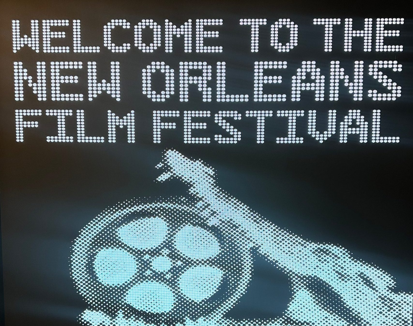 Welcome to the New Orleans Film Festival sign