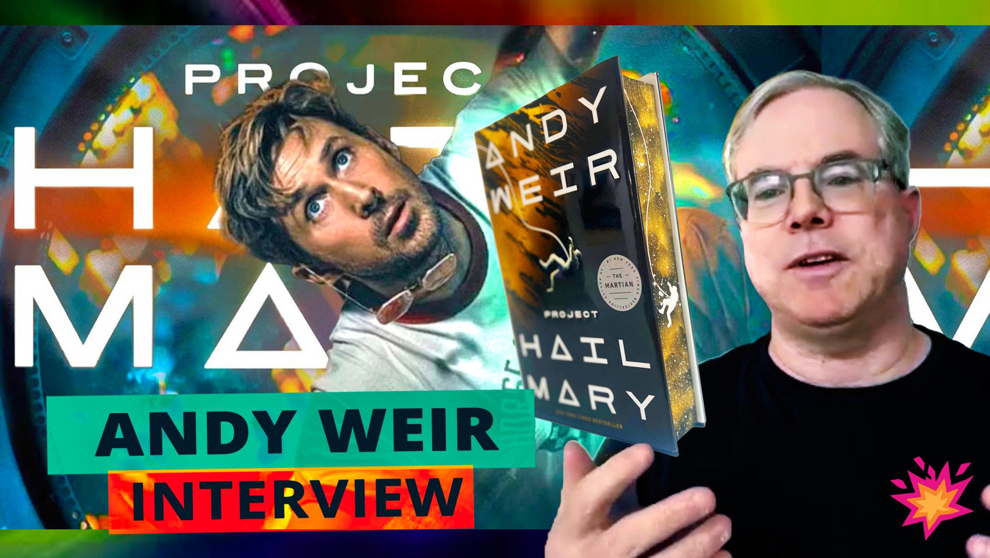 Project Hail Mary author, Andy Weir stops by Geek Girl Riot and RIOTUS for an exclusive interview